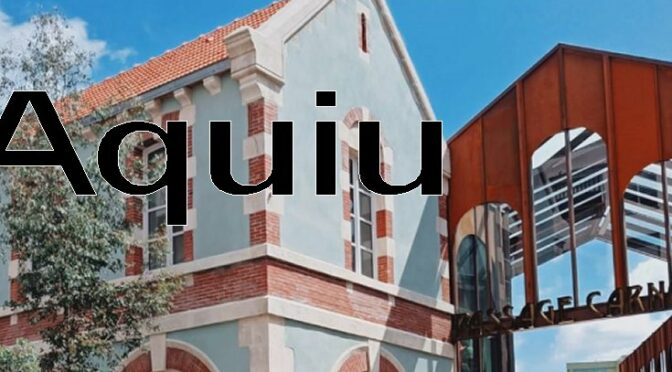 Aquiu