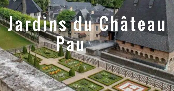 Les jardins du château